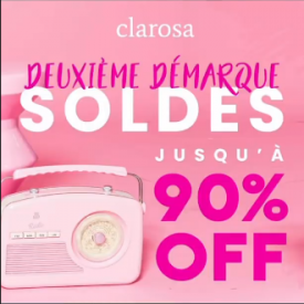 Promo Clarosa : Jusqu’à 90% off